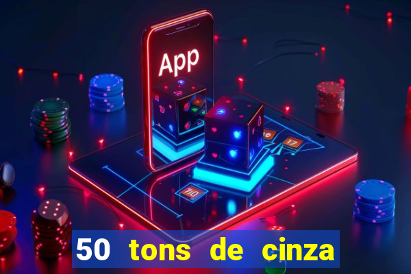 50 tons de cinza filme completo dublado google drive